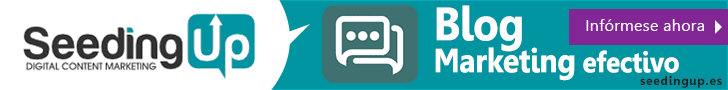SeedingUp, Digital Content Marketing. Blog Marketing efectivo. Infómese ahora