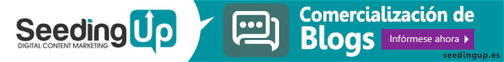 SeedingUp, Digital Content Marketing. Comercialización de Blogs. Infómese ahora